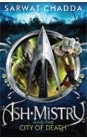 Ash Mistry and the City of Death