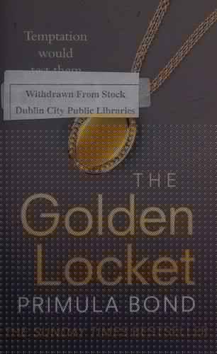The Golden Locket (Unbreakable Trilogy) (Book 2)