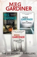 Meg Gardiner 3-Book Thriller Collection: The Memory Collector, the Liar's Lullaby, the Nightmare Thief