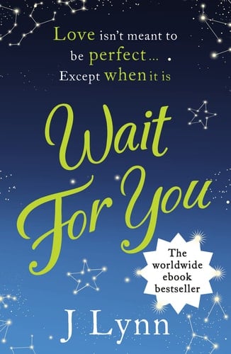Wait for You (Wait For You, Book 1)