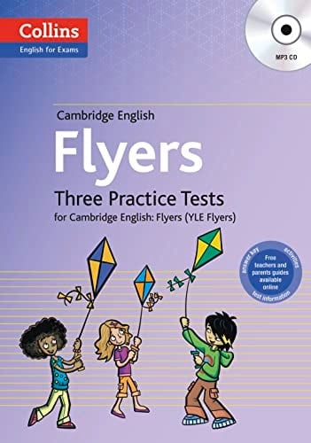 Three Practice Tests for Cambridge English: Flyers (YLE Flyers)