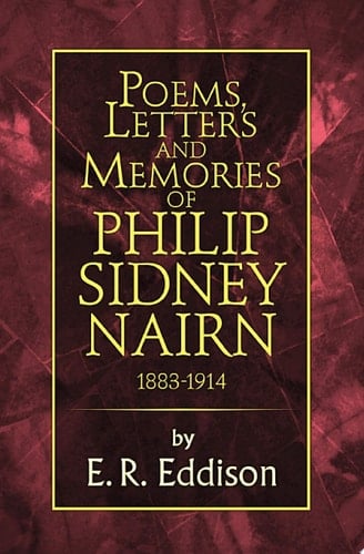 Poems, Letters and Memories of Philip Sidney Nairn