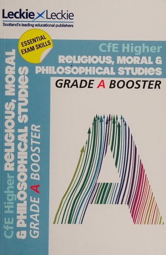 Grade Booster – CfE Higher Religious, Moral & Philosophical Studies Grade Booster
