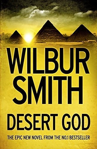 desert god [Paperback] [Sep 28, 2014] Wilbur Smith