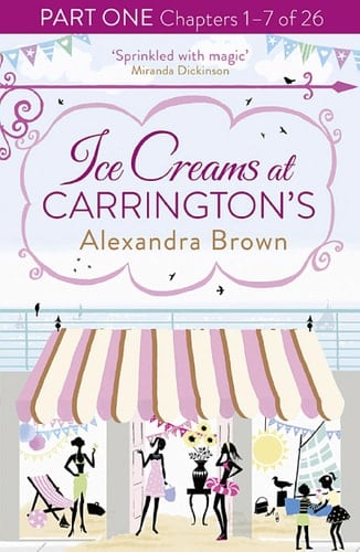 Ice Creams at Carrington’s: Part One, Chapters 1–7 of 26