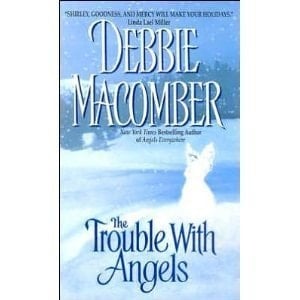 THE TROUBLE WITH ANGELS