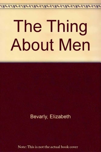 The Thing About Men