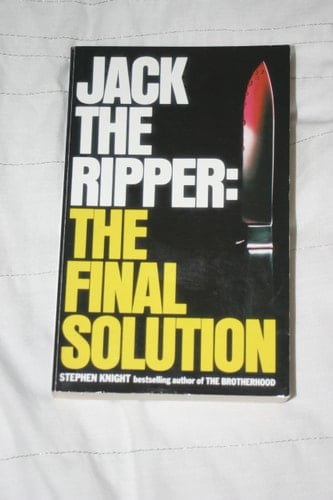 Jack The Ripper : The Final Solution