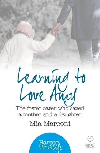 Learning to Love Amy (Harpertrue Life - A Short Read)