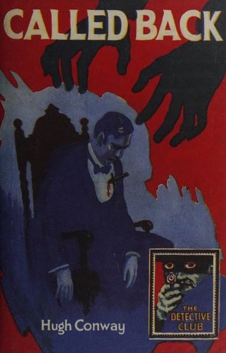 Called Back (The Detective Club)