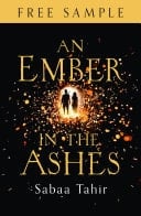 An Ember In The Ashes: Free Sampler (an Ember In The Ashes, Book 1)