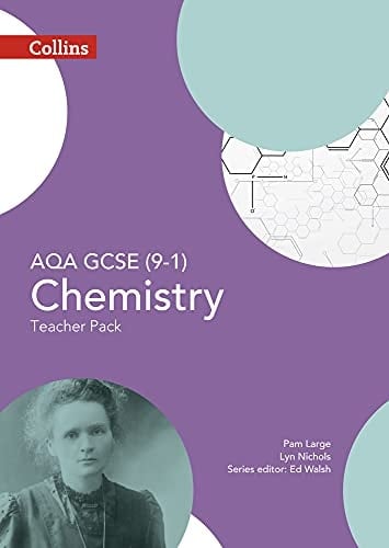 Collins GCSE Science – AQA GCSE (9-1) Chemistry: Teacher Pack