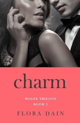 Charm (Wolfe Trilogy)