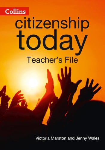 Collins Citizenship Today – Edexcel GCSE Citizenship Teacher’s File 4th edition