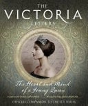 Victoria Letters: The Official Companion to the ITV Victoria Series