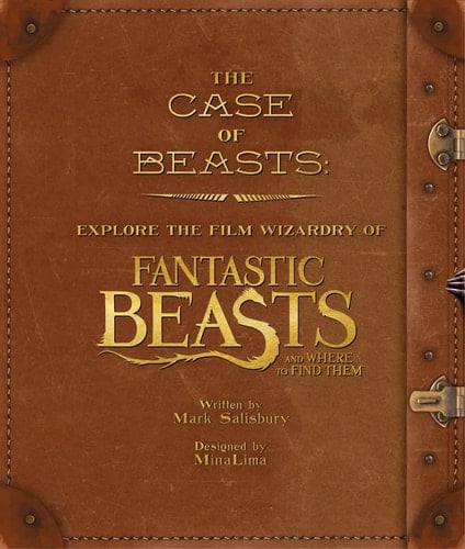 Case of Beasts: Explore the Film Wizardry of Fantastic Beast