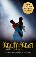 Beauty and the Beast and Other Classic Stories
