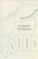 Neuropolis A Brain Science Survival Guide