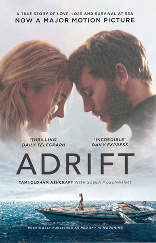 Adrift: A True Story of Love, Loss, and Survival at Sea