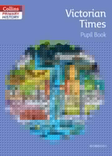 Primary History – The Victorian Times Pupil Book