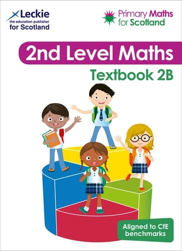 Primary Maths for Scotland Textbook 2B: For Curriculum for Excellence Primary Maths (Primary Maths for Scotland) (Primary Maths for Scotland)
