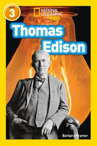 Thomas Edison: Level 3 (National Geographic Readers)