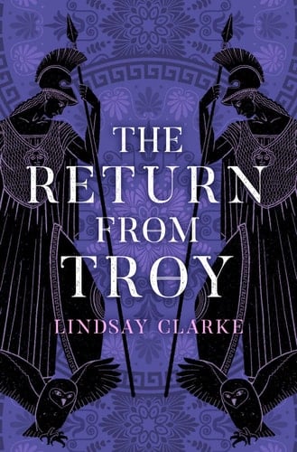 The Return from Troy (The Troy Quartet) (Book 4)