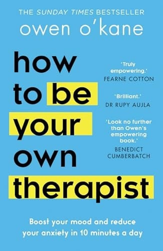 How To Be Your Own Therapist