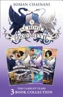 School for Good and Evil 3-Book Collection: the Camelot Years (Books 4- 6) : (Quests for Glory, a Crystal of Time, One True King)