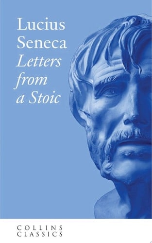 Letters from a Stoic (Collins Classics)