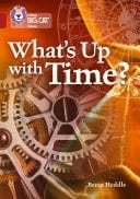 What's Up With Time?