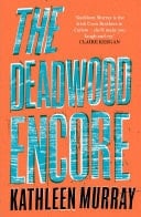 Deadwood Encore