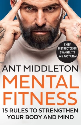 Mental Fitness 15 Rules to Strengthen Your Body and Mind