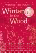 Winnie-the-Pooh: Winter in the Wood