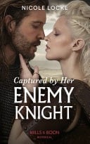 Captured by Her Enemy Knight