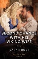 Second Chance With His Viking Wife (Mills & Boon Historical)