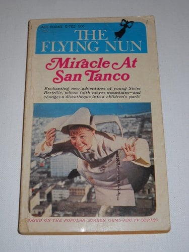 The Flying Nun: Miracle at San Tanco
