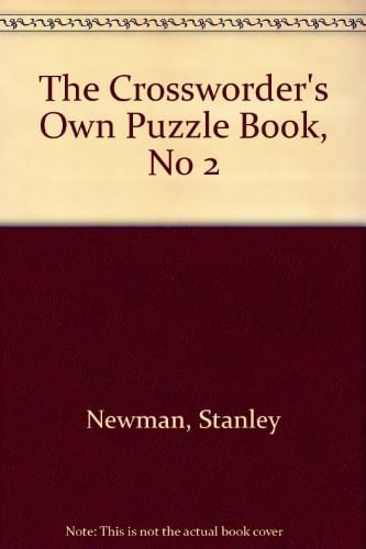 The Crossworder's Own Puzzle Book, No 2