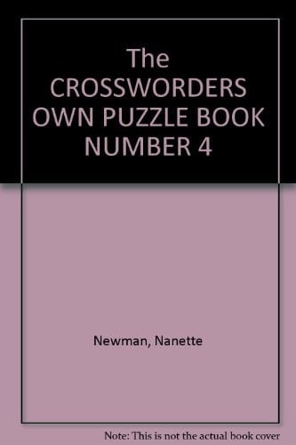 Title: The CROSSWORDERS OWN PUZZLE BOOK NUMBER 4