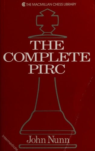 The Complete Pirc (The Macmillan Chess Library)