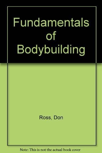 Fundamentals of Bodybuilding