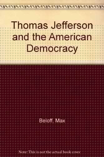 Thomas Jefferson and the American Democracy