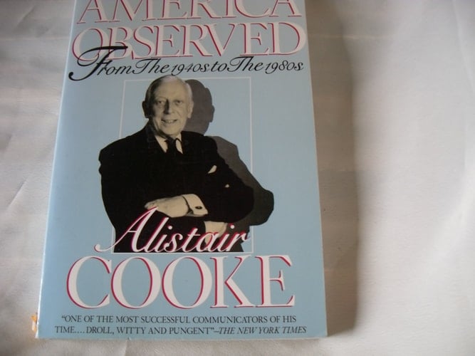 America Observed: From the 1940's to the 1980's