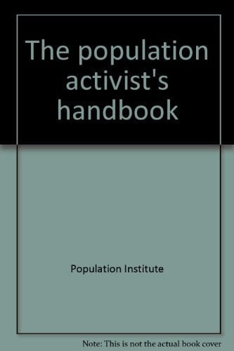 The population activist's handbook