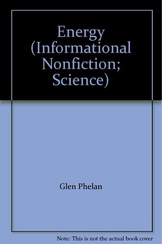 Energy (Informational Nonfiction; Science)