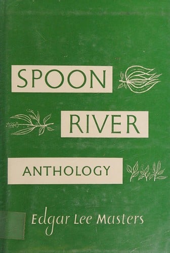 Spoon River Anthology 1916 Edition