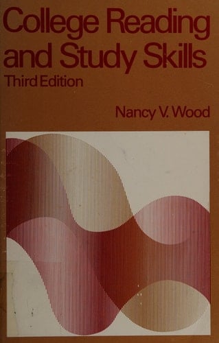 College Reading and Study Skills: A Guide to Improving Academic Communication