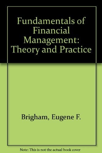 Fundamentals of Financial Management (Saunders Golden Sunburst Series)