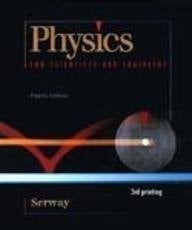 Physics for Scientists & Engineers