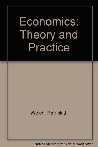 Study Guide to Accompany Economics Theory & Practice